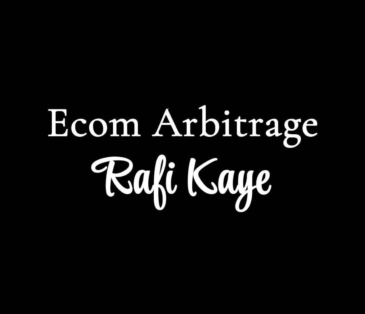 Rafi Kaye Ecom Arbitrage Mentorship